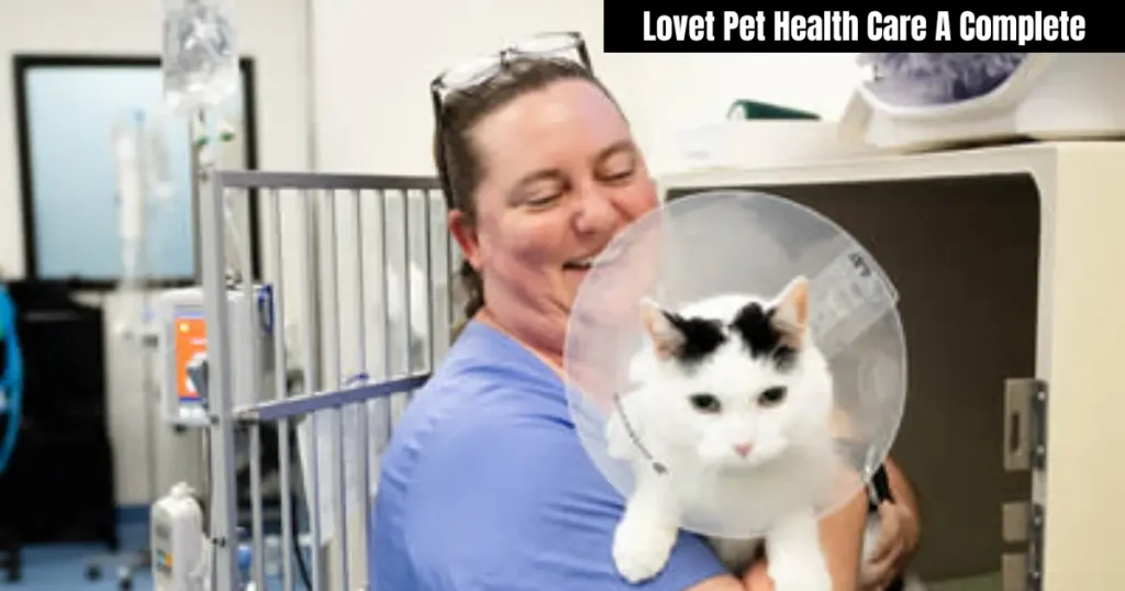 Lovet Pet Health Care A Complete – Guide To Keeping Your Pets Healthy And Happy